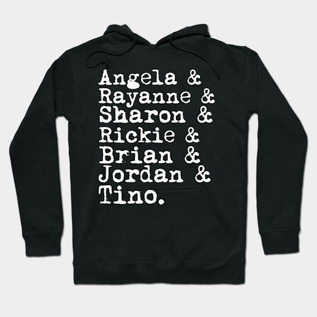 My so called life list of names Hoodie by Penny Lane Designs Co.